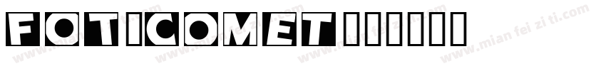 FOT-Comet字体转换
