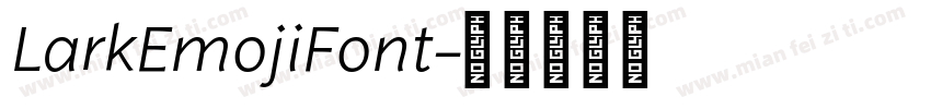 LarkEmojiFont字体转换