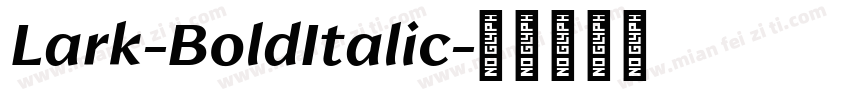 Lark-BoldItalic字体转换