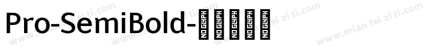 Pro-SemiBold字体转换