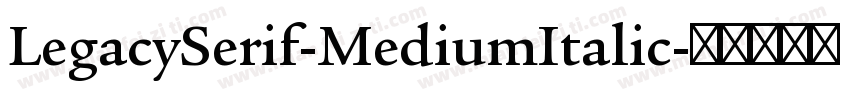 LegacySerif-MediumItalic字体转换