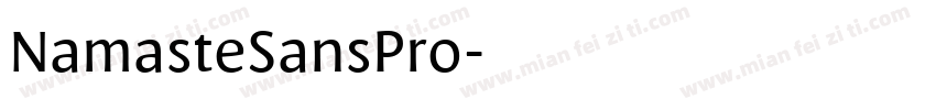 NamasteSansPro字体转换