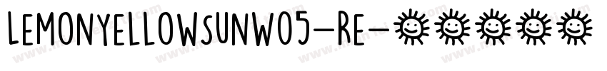 LemonYellowSunW05-Re字体转换