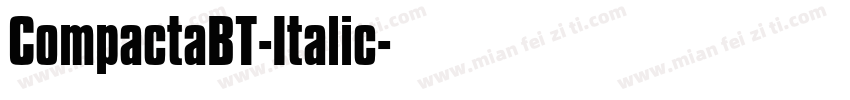 CompactaBT-Italic字体转换