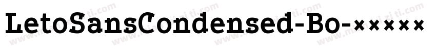 LetoSansCondensed-Bo字体转换