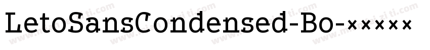 LetoSansCondensed-Bo字体转换