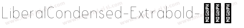 LiberalCondensed-Extrabold字体转换