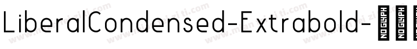 LiberalCondensed-Extrabold字体转换