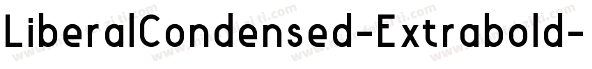 LiberalCondensed-Extrabold字体转换