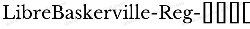 LibreBaskerville-Reg字体转换