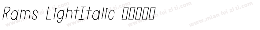 Rams-LightItalic字体转换