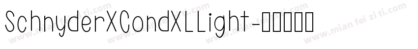 SchnyderXCondXLLight字体转换