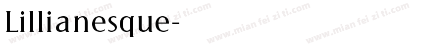 Lillianesque字体转换