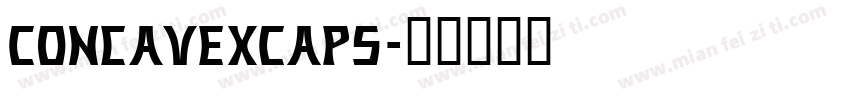 ConcavexCaps字体转换