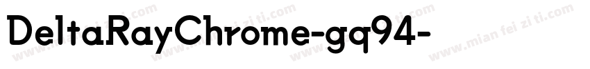 DeltaRayChrome-gq94字体转换
