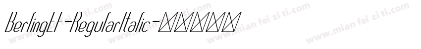 BerlingEF-RegularItalic字体转换