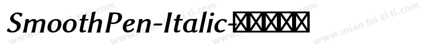 SmoothPen-Italic字体转换