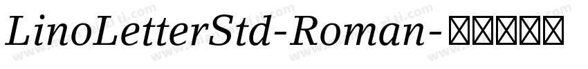 LinoLetterStd-Roman字体转换