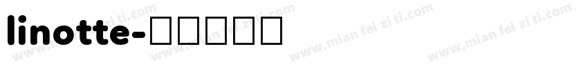 linotte字体转换