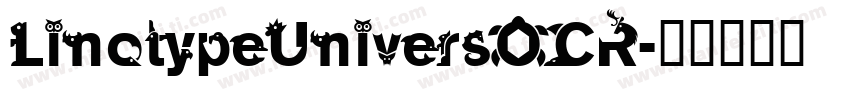 LinotypeUniversOCR字体转换