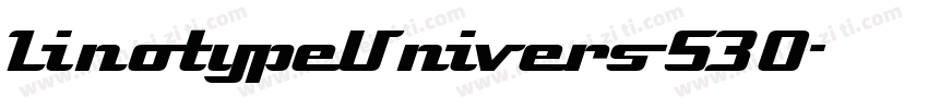 LinotypeUnivers-530字体转换