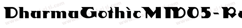 DharmaGothicMW05-Reg字体转换