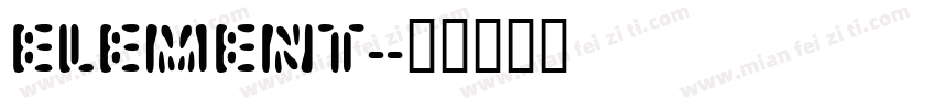 ELEMENT字体转换