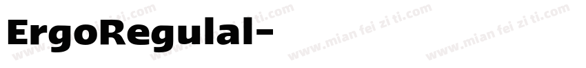 ErgoRegulal字体转换