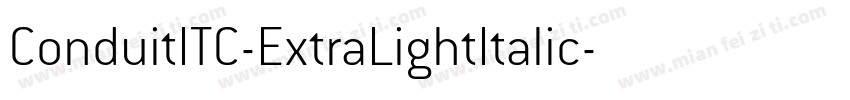 ConduitITC-ExtraLightItalic字体转换