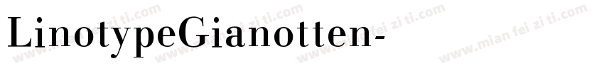 LinotypeGianotten字体转换