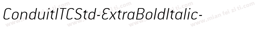 ConduitITCStd-ExtraBoldItalic字体转换
