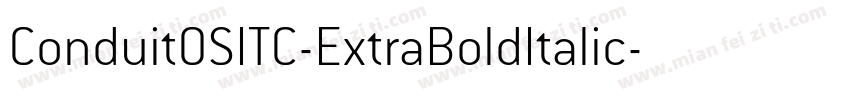 ConduitOSITC-ExtraBoldItalic字体转换