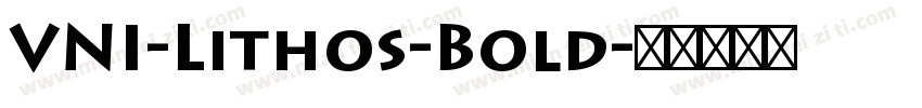 VNI-Lithos-Bold字体转换