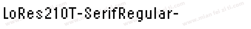 LoRes21OT-SerifRegular字体转换
