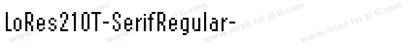 LoRes21OT-SerifRegular字体转换