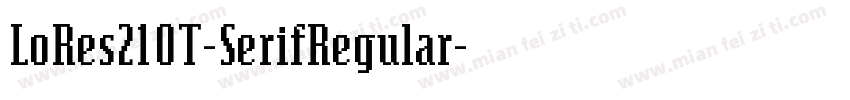 LoRes21OT-SerifRegular字体转换