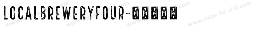 LocalBreweryFour字体转换