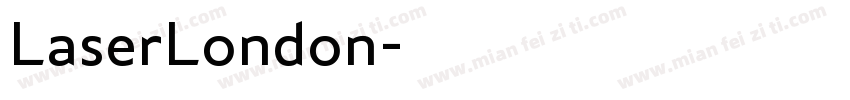 LaserLondon字体转换