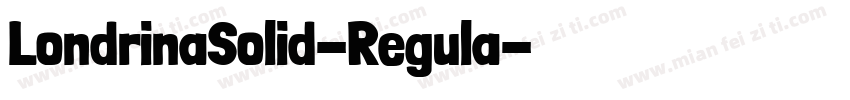 LondrinaSolid-Regula字体转换