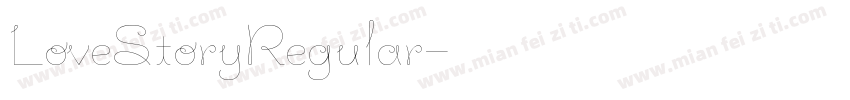 LoveStoryRegular字体转换