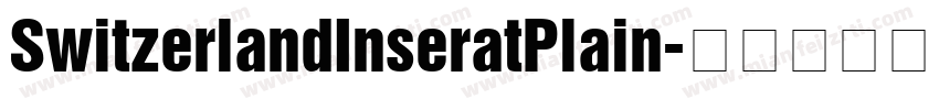 SwitzerlandInseratPlain字体转换
