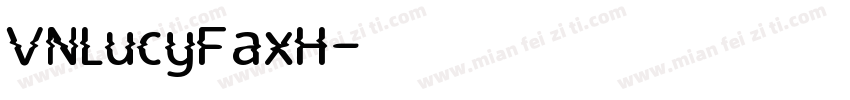 VNLucyFaxH字体转换