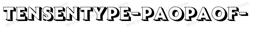 tensentype-paopaoF字体转换