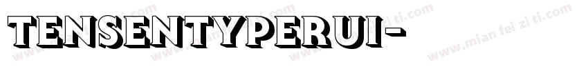tensentyperui字体转换