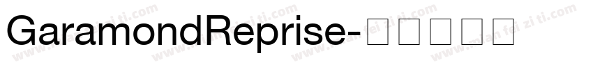 GaramondReprise字体转换