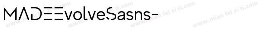 MADEEvolveSasns字体转换