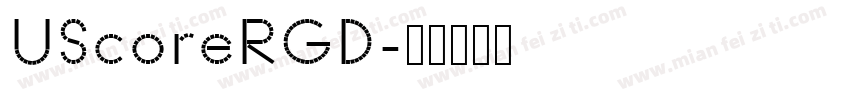 UScoreRGD字体转换