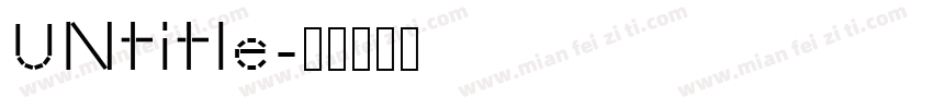 UNtitle字体转换