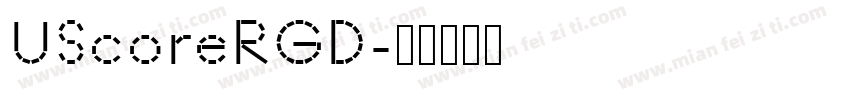 UScoreRGD字体转换