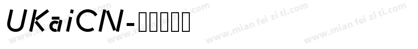 UKaiCN字体转换